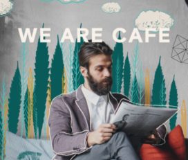 We are CAFE – I am CAFE – All Locations