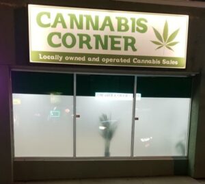 Cannabis Corner Fort St John BC Storefront