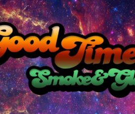 Good Times Smoke and Glass – Winnipeg